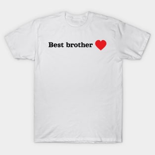 Best brother T-Shirt